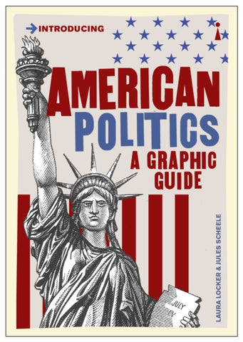 American Politics : A Graphic Guide-9781785786020