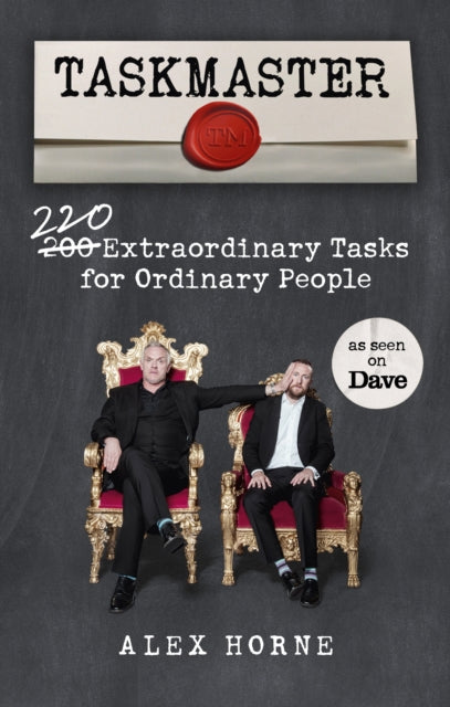 Taskmaster : 220 Extraordinary Tasks for Ordinary People-9781785944680