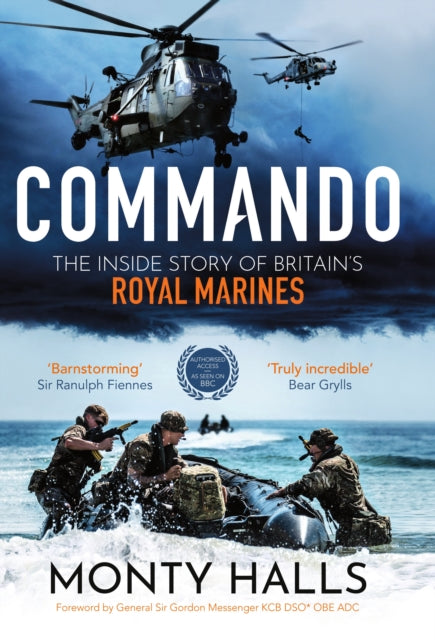 Commando : The Inside Story of Britain's Royal Marines-9781785947735