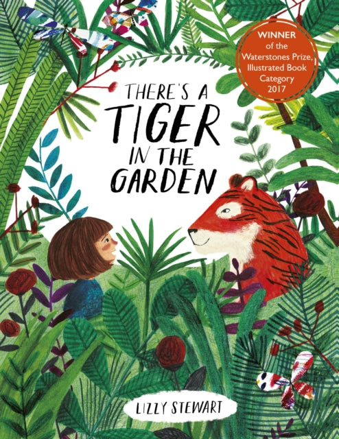 There's a Tiger in the Garden-9781786035615