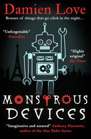 Monstrous Devices : THE TIMES CHILDREN'S BOOK OF THE WEEK-9781786078742