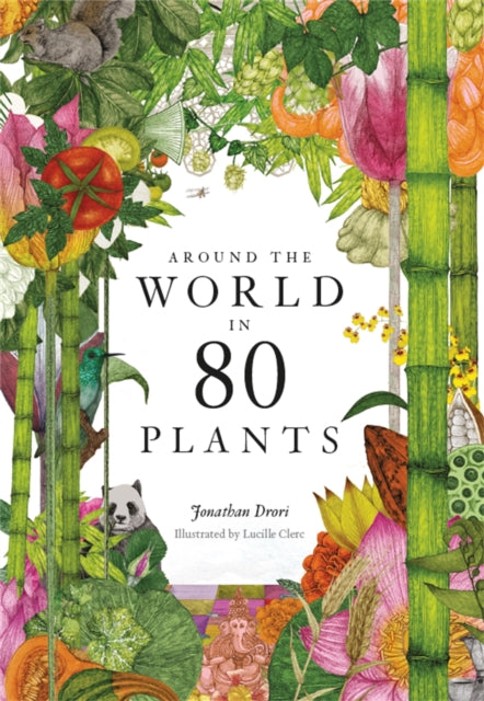Around the World in 80 Plants-9781786272300