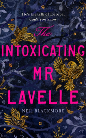 The Intoxicating Mr Lavelle-9781786332028