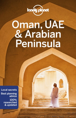 Lonely Planet Oman, UAE & Arabian Peninsula-9781786574862