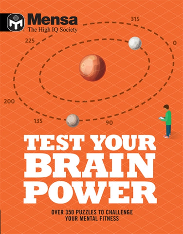 Mensa - Test Your Brainpower : Over 350 puzzles to challenge your mental fitness-9781787393172