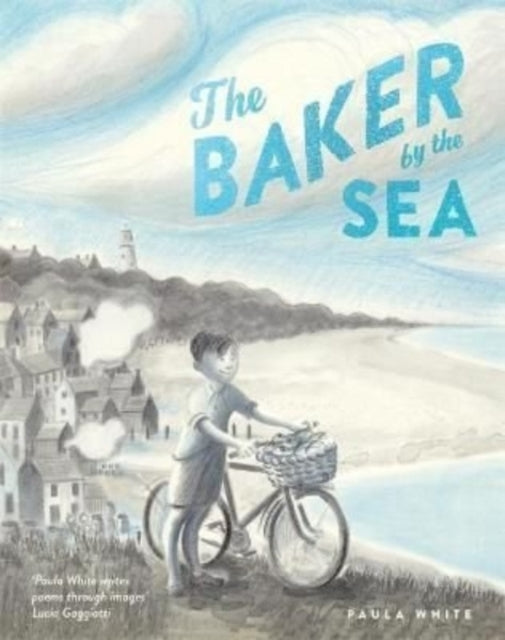 The Baker by the Sea-9781787419186