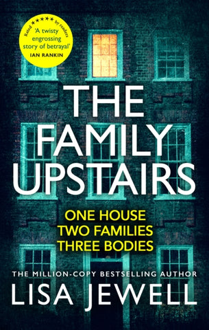 The Family Upstairs : The Number One bestseller from the author of Then She Was Gone-9781787461482