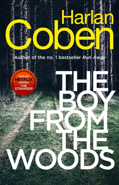 The Boy from the Woods : New from the #1 bestselling creator of the hit Netflix series The Stranger-9781787462977