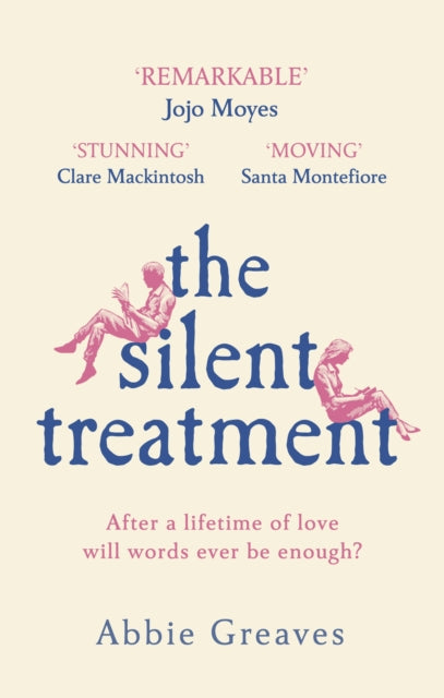 The Silent Treatment : The book everyone is falling in love with-9781787463172