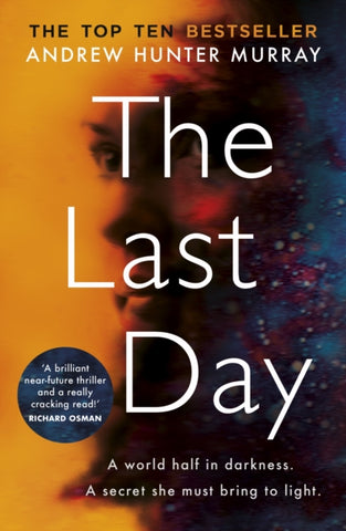 The Last Day : The Sunday Times bestseller-9781787463615