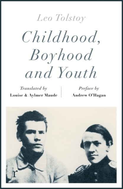 Childhood, Boyhood and Youth (riverrun editions)-9781787479302