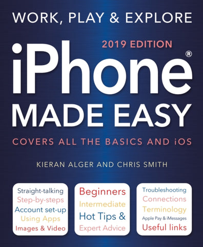 iPhone Made Easy (2019 Edition)-9781787552722