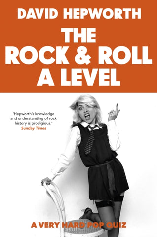 Rock & Roll A Level : The only quiz book you need-9781787634398