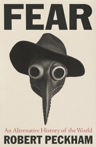 Fear : An Alternative History of the World-9781788167239