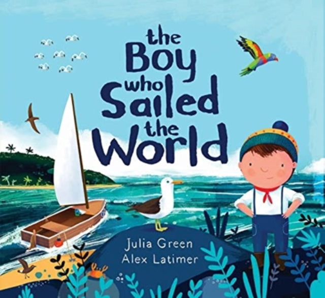 The Boy Who Sailed the World-9781788452335
