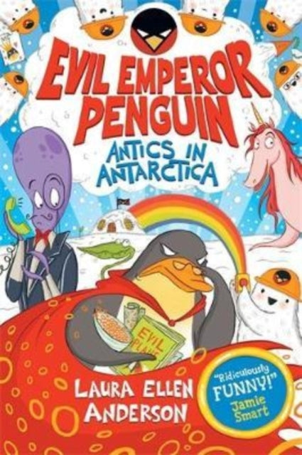 Evil Emperor Penguin: Antics in Antarctica-9781788452823