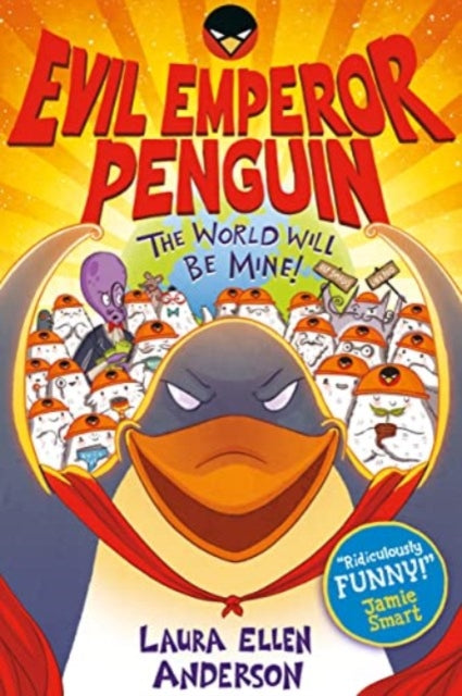 Evil Emperor Penguin: The World Will Be Mine!-9781788452991