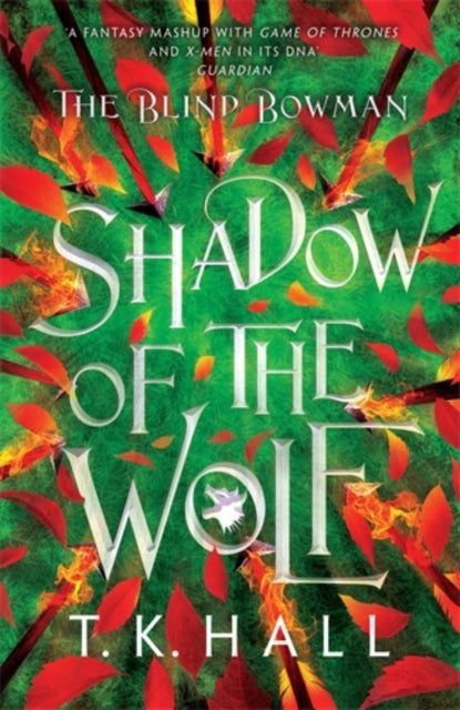 The Blind Bowman 1: Shadow of the Wolf-9781788453233