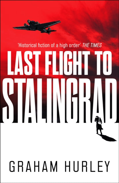 Last Flight to Stalingrad-9781788547567