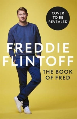 The Book of Fred : The Most Outrageously Entertaining Book of the Year-9781788704885