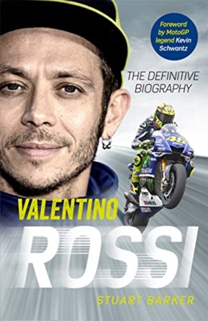 Valentino Rossi : The Definitive Biography-9781789462951