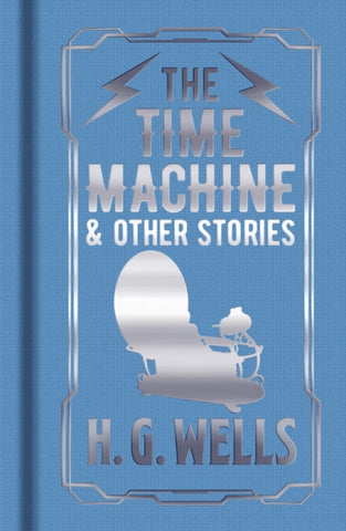 The Time Machine & Other Stories-9781789504019