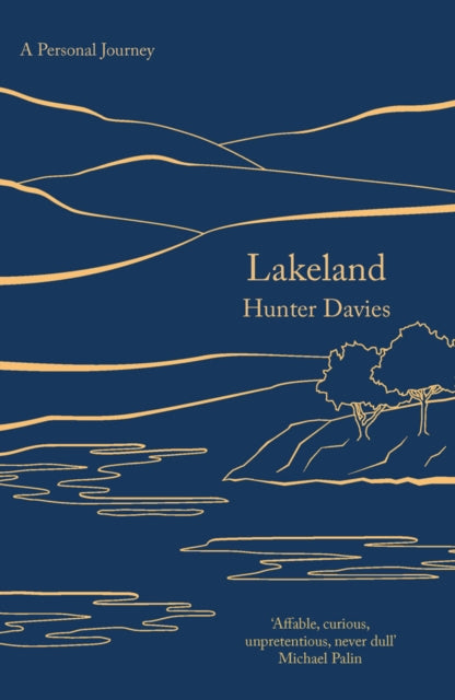 Lakeland : A Personal Journey-9781789545586