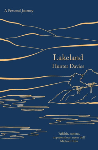 Lakeland : A Personal Journey-9781789545586
