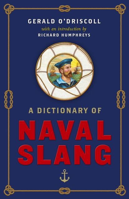 A Dictionary of Naval Slang-9781800750654