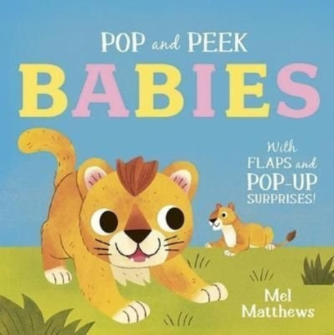 Pop and Peek: Babies : With flaps and pop-up surprises!-9781800780897