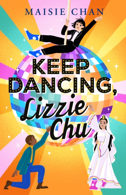 Keep Dancing, Lizzie Chu-9781800781610