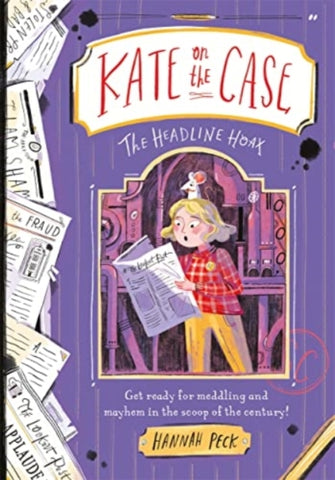 Kate on the Case: The Headline Hoax (Kate on the Case 3)-9781800781658