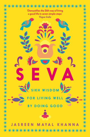 Seva : Sikh wisdom for living well by doing good-9781800810075