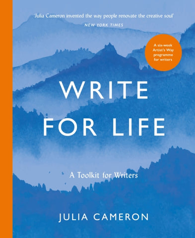 Write for Life : A Toolkit for Writers-9781800815216