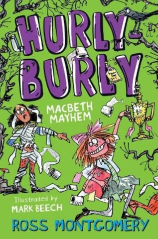 Hurly Burly : Macbeth Mayhem-9781800900820