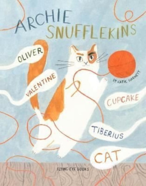 Archie Snufflekins Oliver Valentine Cupcake Tiberius Cat-9781838741013