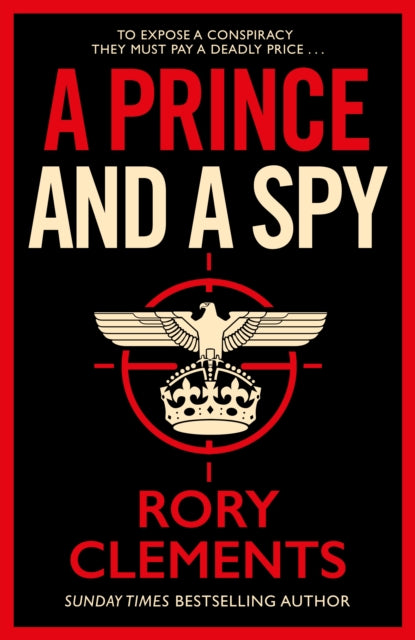 A Prince and a Spy : The most anticipated spy thriller of 2021-9781838773359