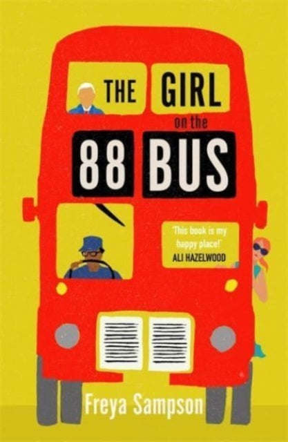 The Girl on the 88 Bus : The most heart-warming novel of 2022, perfect for fans of Libby Page-9781838778392