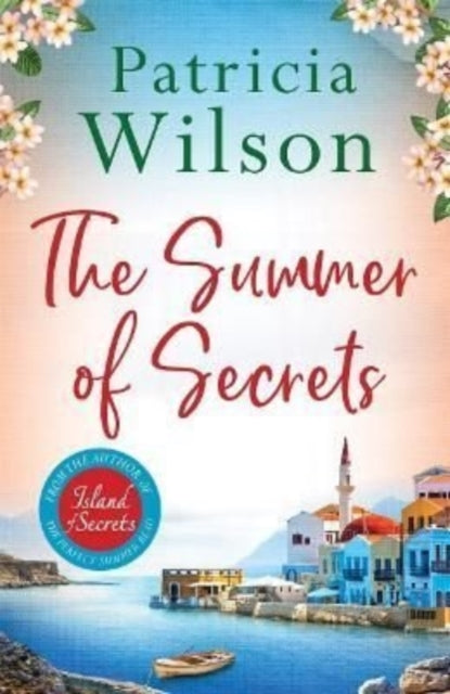 The Summer of Secrets : A Gripping Summer Story of Family, Secrets and War-9781838779016