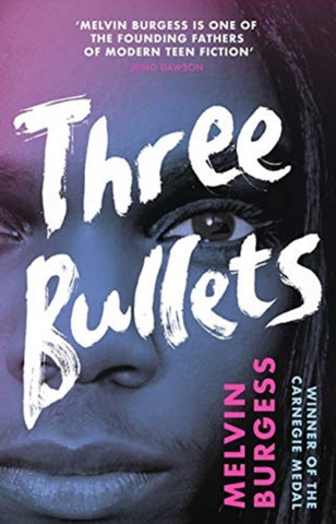 Three Bullets-9781839130502