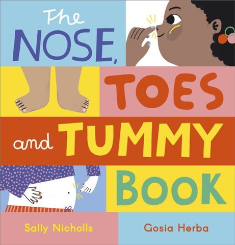 The Nose, Toes and Tummy Book-9781839131851