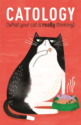 Catology : What Your Cat is Really Thinking-9781839402203