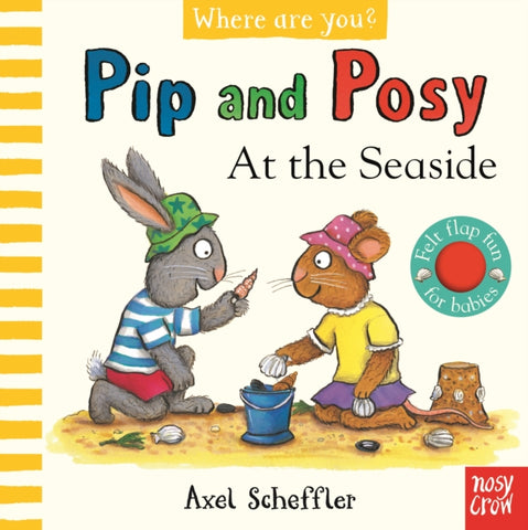 Pip and Posy, Where Are You? At the Seaside (A Felt Flaps Book)-9781839948343