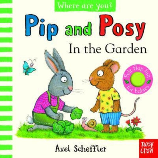 Pip and Posy, Where Are You? In the Garden  (A Felt Flaps Book)-9781839948718