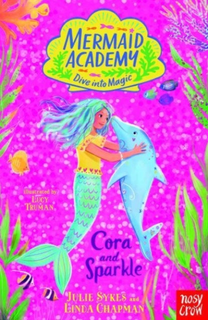 Mermaid Academy: Cora and Sparkle-9781839949319