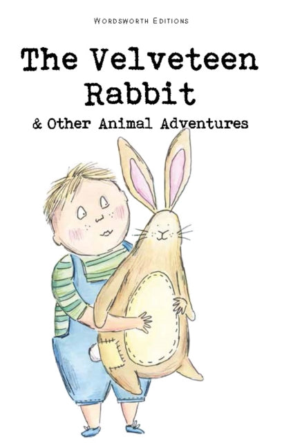The Velveteen Rabbit & Other Animal Adventures-9781840225785
