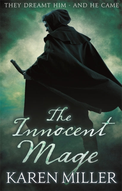 The Innocent Mage : Kingmaker, Kingbreaker: Book 1-9781841499314