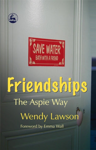 Friendships : The Aspie Way-9781843104278