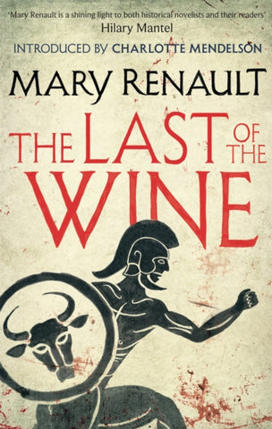 The Last of the Wine : A Virago Modern Classic-9781844089611