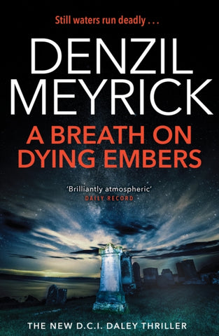 A Breath on Dying Embers : A D.C.I. Daley Thriller-9781846974755
